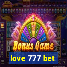 love 777 bet